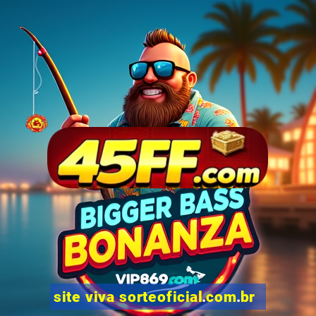 site viva sorteoficial.com.br
